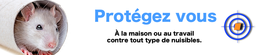 Protegez vous à la maison ou au travail contre tous les nuisibles.